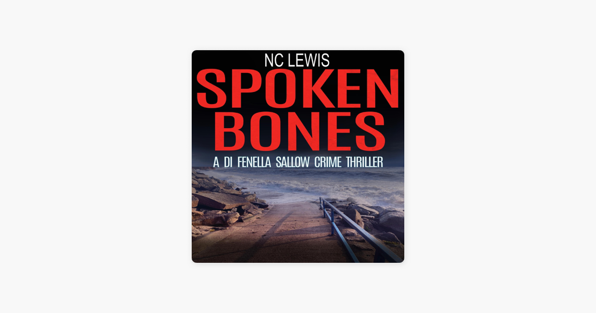 ‎Spoken Bones: A DI Fenella Sallow Crime Thriller, Book 1 (Unabridged ...