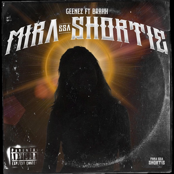 Mira esa shortie (feat. Brahh con doble h)
