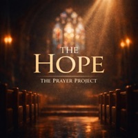 The Hope (feat. The Prayer Project) - Single - One Minute Studios
