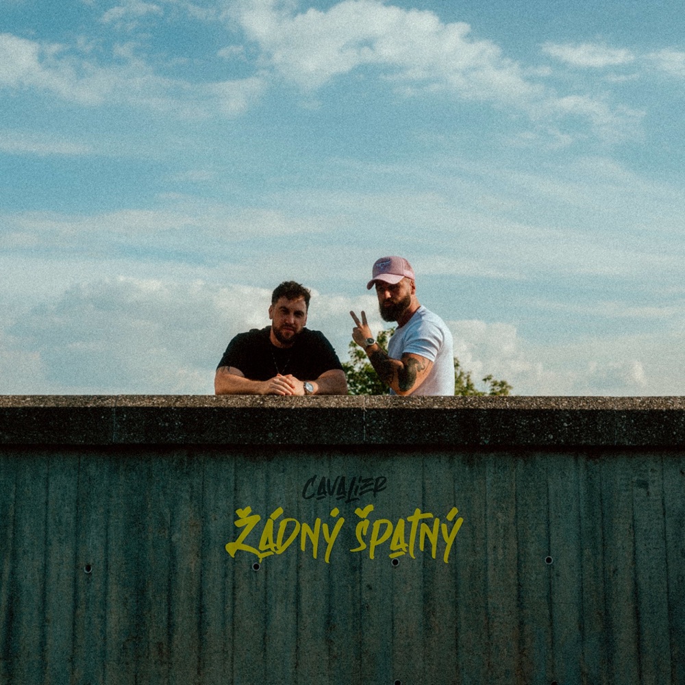 Обложка альбома «Žádný špatný - Single» — Cavalier