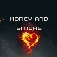 Honey and Smoke - Single - Shaun 101, The Musical selectors SA & Djy'Tumie