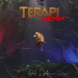 Terapi Remix (feat. DJ DESA) Dila Lipata