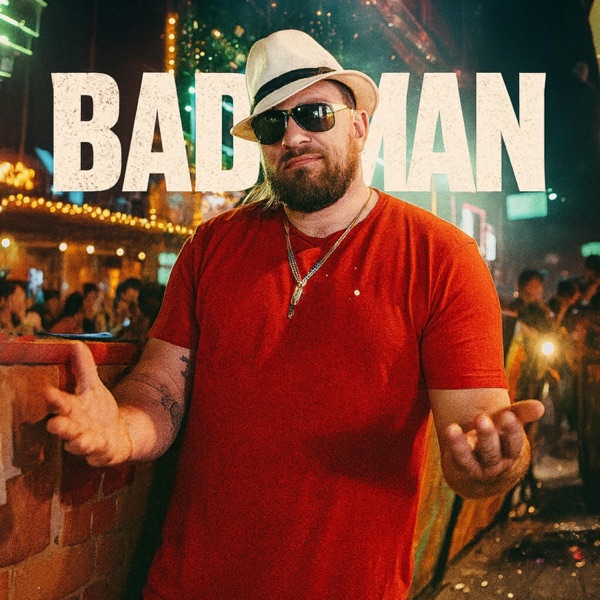 Bad Man