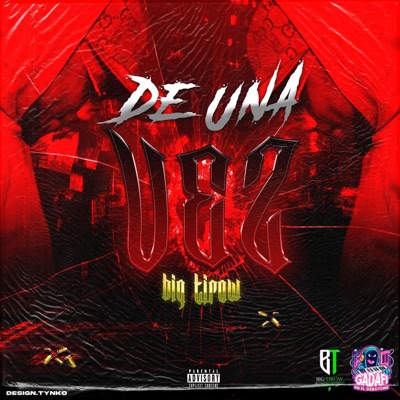 De Una Vez (feat. GadafiInst) - Single