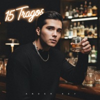 15 Tragos (Version Merengue) - Single - ANDER KEY