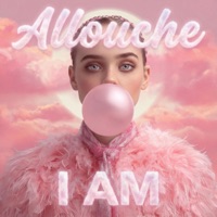 I AM - Single - Allouche