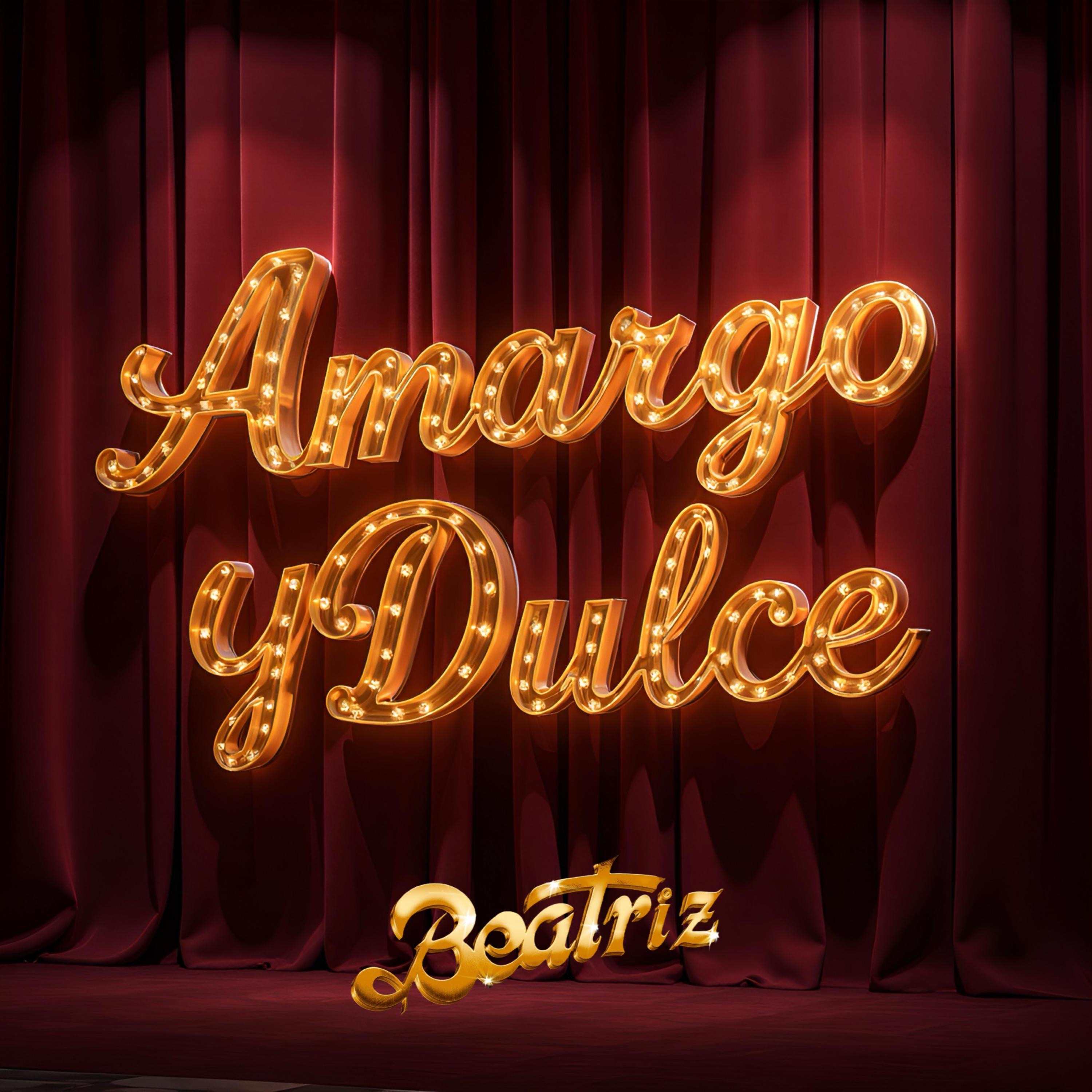 Amargo Y Dulce - Single