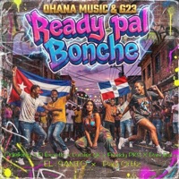 Ready pal bonche (feat. El exacto, Lucifer LK, Freddy PKS, Dany baby, El santo & Papy Ortiz) - Single - Odelking