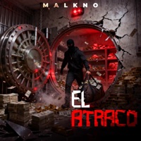 El Atraco #1 (feat. Malkno) - Single - Kama produce