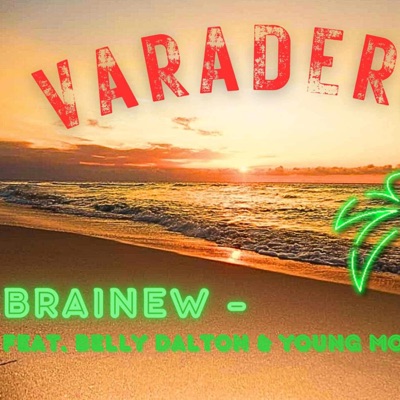 Varadero (feat. Belly Dalton & Young Mo) - Single