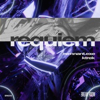 Requiem - Single - Remnant.Exe & KTrek