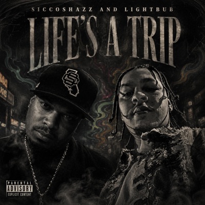 Life's A Trip (feat. LIGHTBUB) - Single
