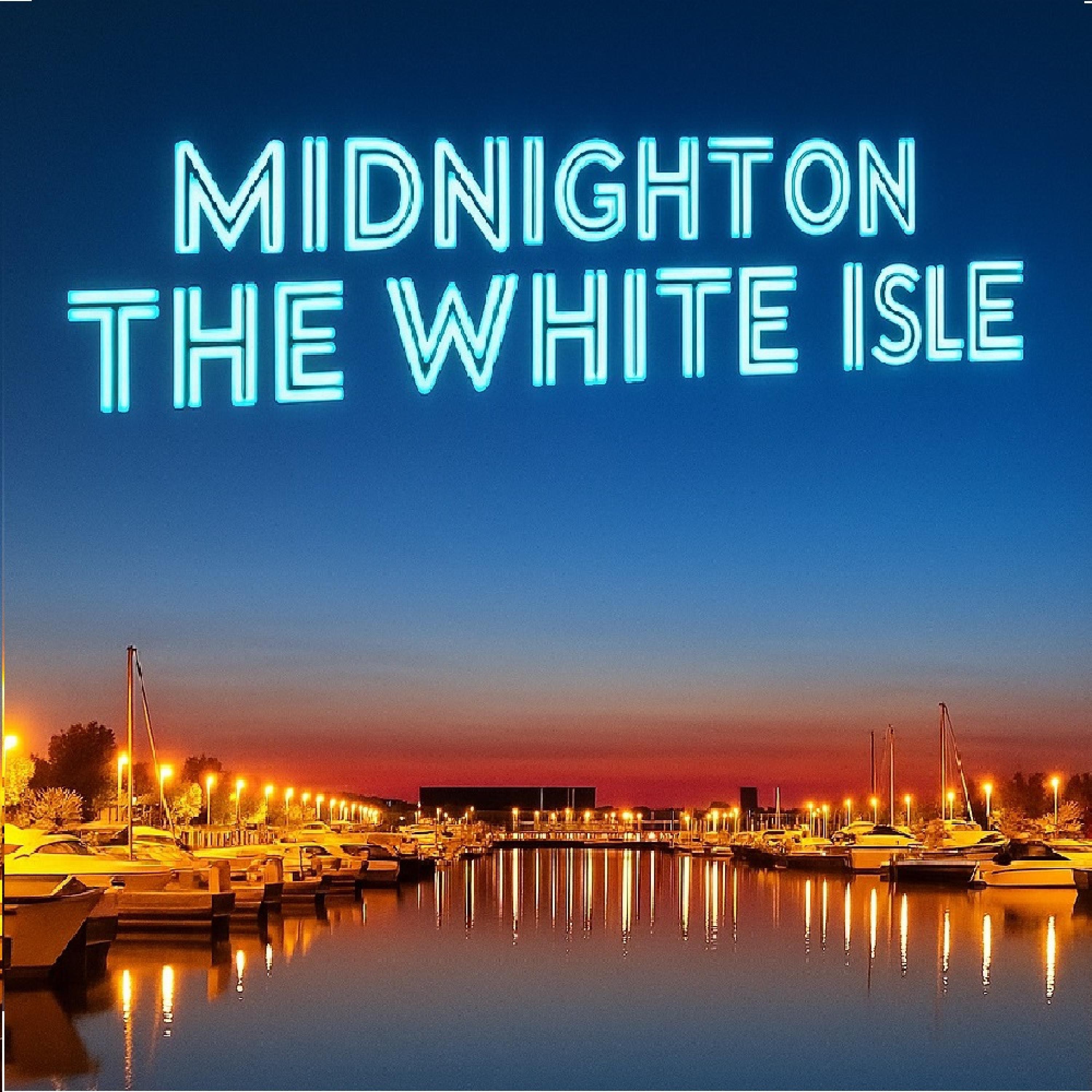 Midnight on the White Isle - Single