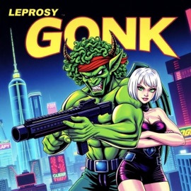 GONK Lepro$y