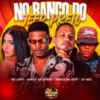 No Banco do Jeep Preto (feat. MC Lary) - Single - Barca Na Batida, eo Niel & Favela No Beat