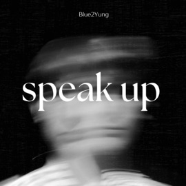 speak up blue2yung