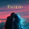 Tum Hi ho - Slowed+Reverb - Single