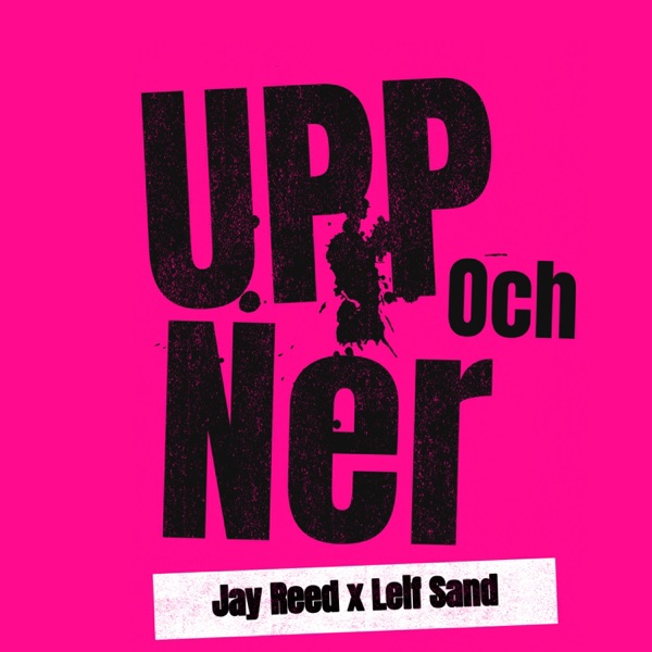 Upp Och Ner (feat. Leif Sand)