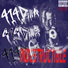 INDESTRUCTIBLE 414Dilla