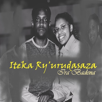 Iteka Ry'urudasaza - Single