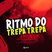 Ritmo do Trepa Trepa (feat. MC Pequeno Diamante) - Single - DJ Cavaglieri, DJ QUISSAK & WR ORIGINAL