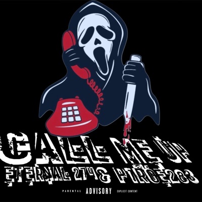 Call Me Up (feat. p1roe283) - Single
