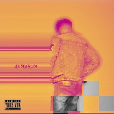 Reverse (feat. CobiTheMlo & Oshon) - Single