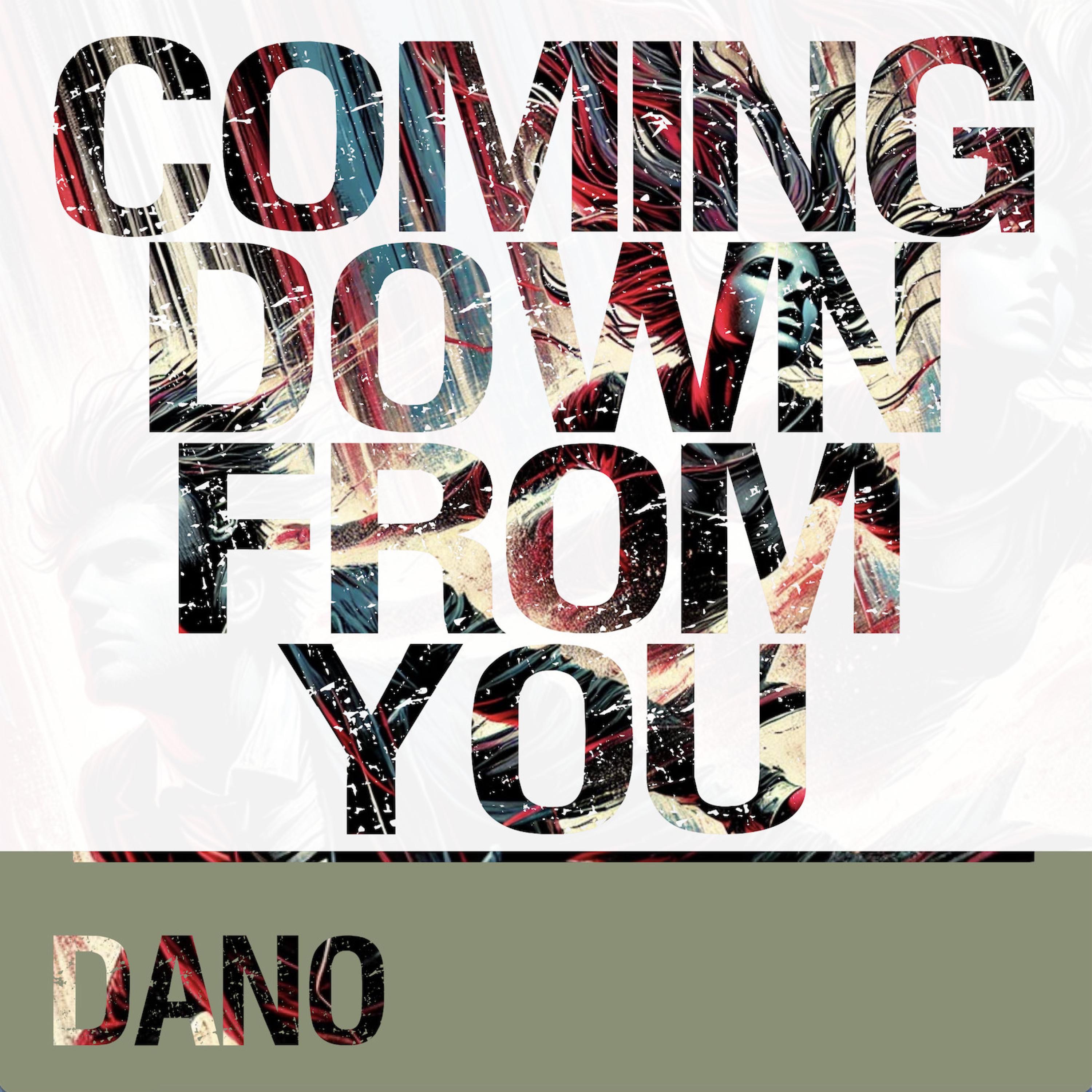 Coming Down From You - Single