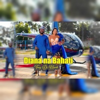 Diana na bahati - Single - Tony De Marsh