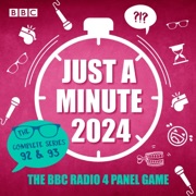 Just a Minute 2024: The Complete Series 92 & 93 - BBC Radio Comedy