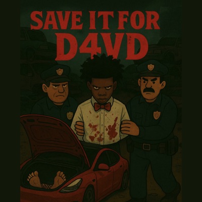 Save It For d4vd - Single