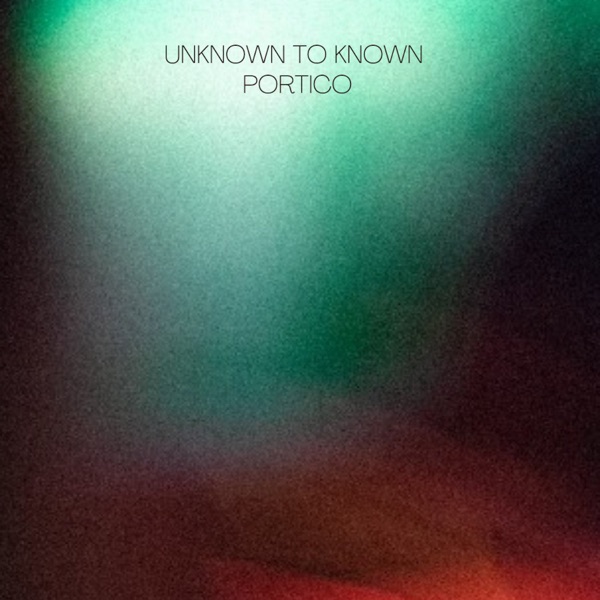 Portico (feat. Yusuf Ahmed, Idris Rahman, Tamar Osborn & Jihad Darwish) - EP