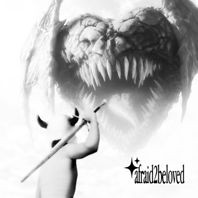 afraid2beloved - Single