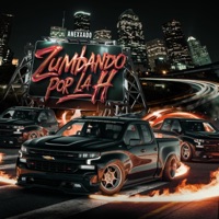 Zumbando Por La H - Single - Grupo Anexxado