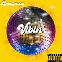 Vibin' - Single - Anonymous