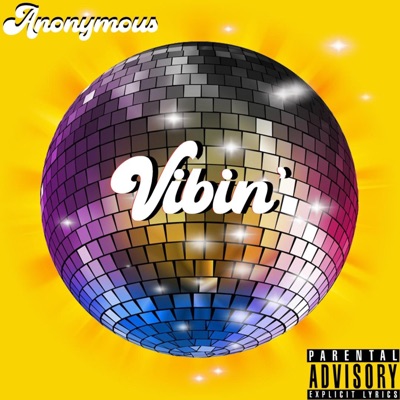 Vibin' - Single