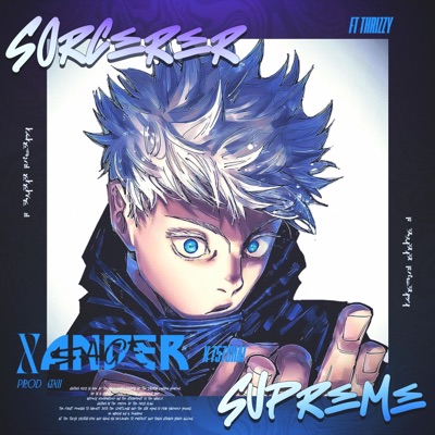 Sorcerer Supreme (Gojo) (feat. 757shai & Thrizzy) - Single