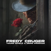 Fredy Cruger - Single - Young Maelo & DEMS PRODUCE