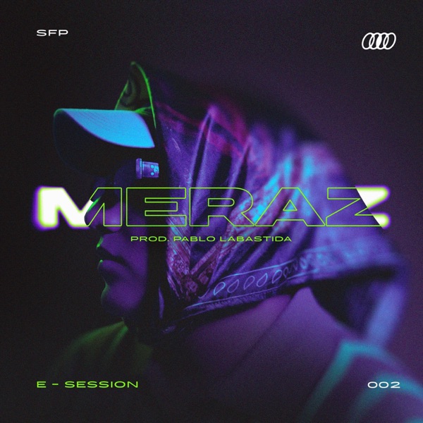 SFP E-Session 002 (feat. Luis Meraz)