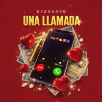 UNA LLAMADA - Single - desakato