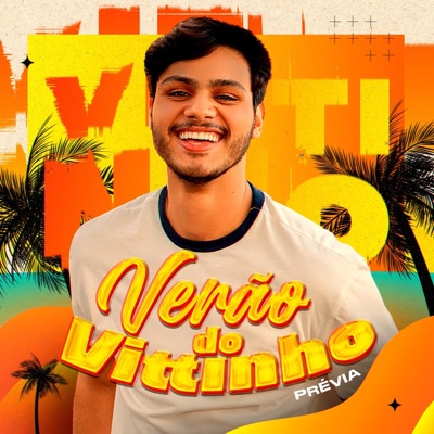 VERÃO DO VITTINHO - PRÉVIA (feat. Vittinho) - EP