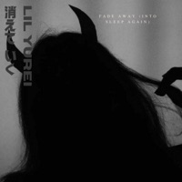 Fade Away (into sleep again) - Single - Lil Yurei