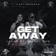 Get Away feat Trabol Sum Single