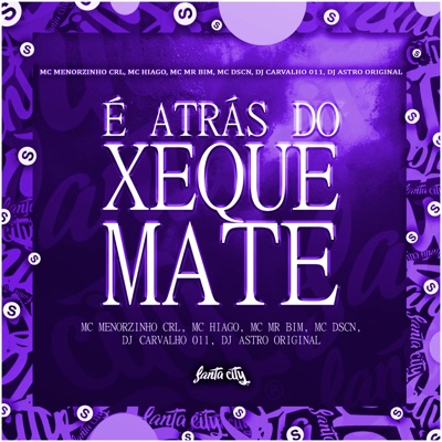 É Atras do Xeque Mate - Single
