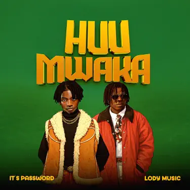Huu Mwaka (feat. Lody Music)