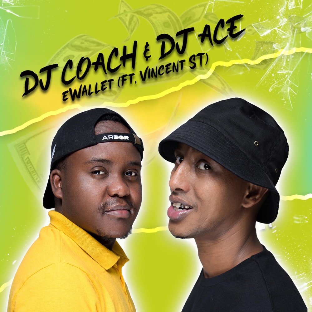 Обложка альбома «Ewallet (feat. DJ Ace & Vincent ST) [Radio Edit] - Single» — Dj Coach