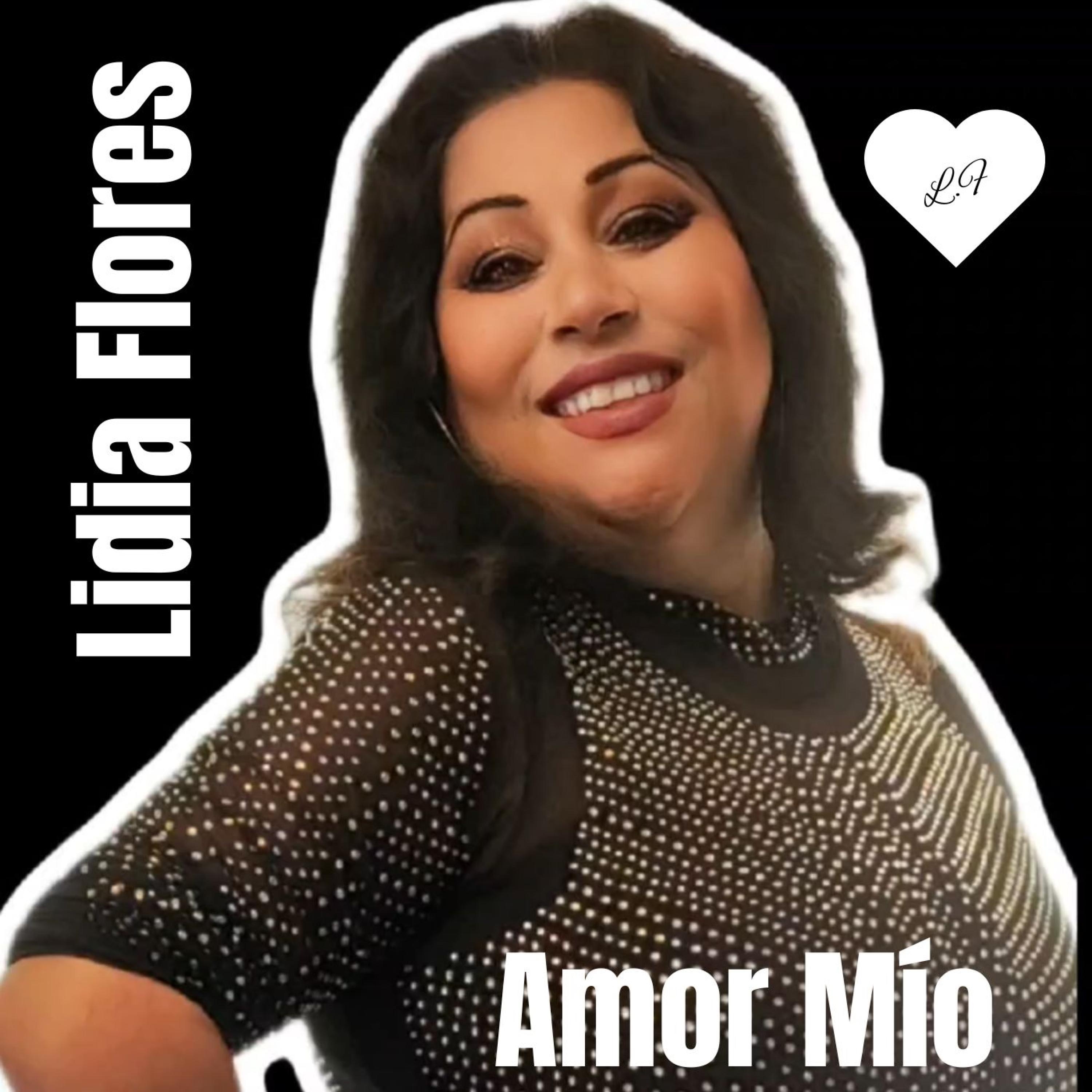 Lidia Flores - Amor Mio
