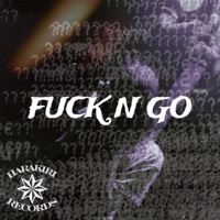 fuck n go - Single - GODOFMARS