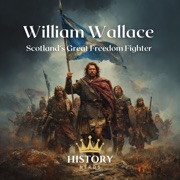 William Wallace: Scotland’s Great Freedom Fighter - History Nerds