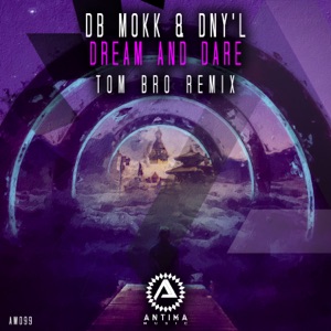 Dream and Dare - Single